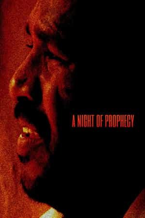 A Night of Prophecy
