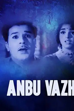 Anbu Vazhi