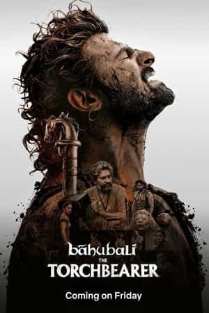Bãhubali: The Torchbearer