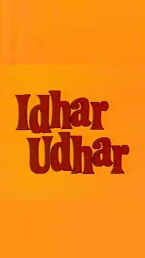 Idhar Udhar