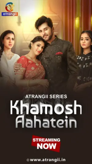 KHAMOSH AAHATEIN