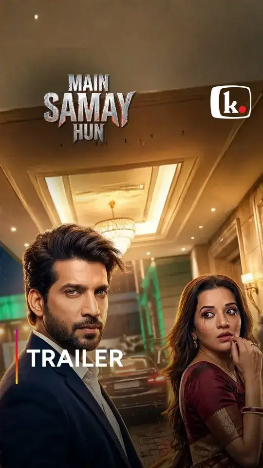 Main Samay Hun