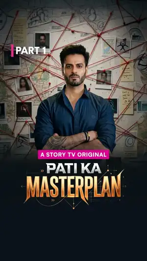 Pati Ka Masterplan