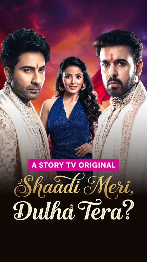 Shaadi Meri, Dulha Tera