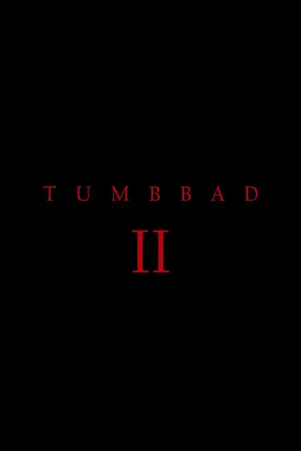 Tumbbad II
