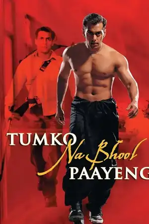 Tumko Na Bhool Paayenge