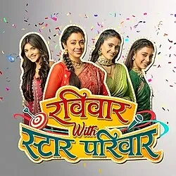 Ravivaar With Star Parivaar